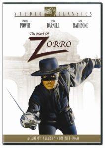 The Mask of Zorro, starring Tyrone Power, Linda Darnell, Basil Rathbone, J. Edward Bromberg, Gale Sondergaard, Eugene Pallette