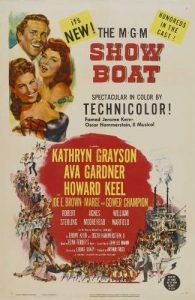 Show Boat movie poster, starring Howard Keel, Kathryn Grayson, Ava Gardner