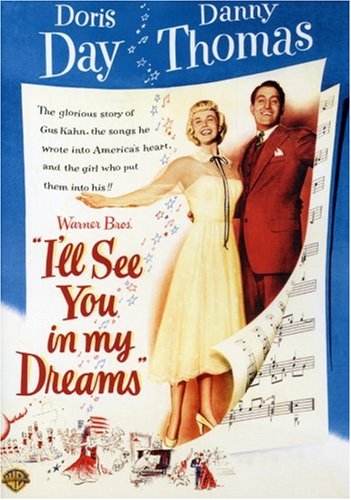 I'll See You in my Dreams, starring Doris Day and Danny Thomas