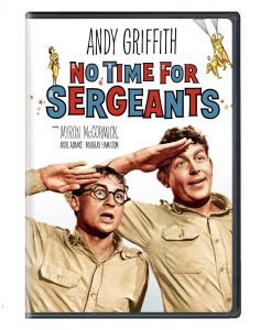 No Time for Sergeants, starring Andy Griffith