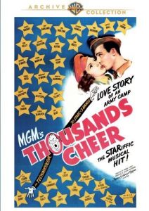 Thousands Cheer (1943) starring Gene Kelly, Kathryn Grayson