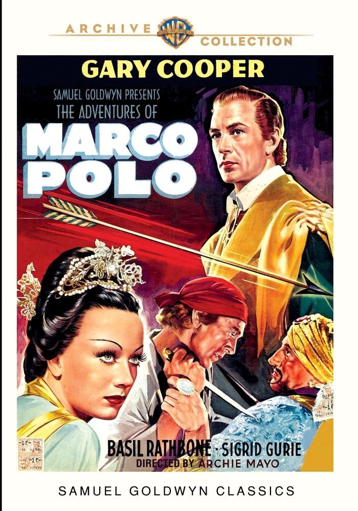 The Adventures of Marco Polo, starring Gary Cooper, Basil Rathbone, George Barbier, Sigrid Gurie, Alan Hale