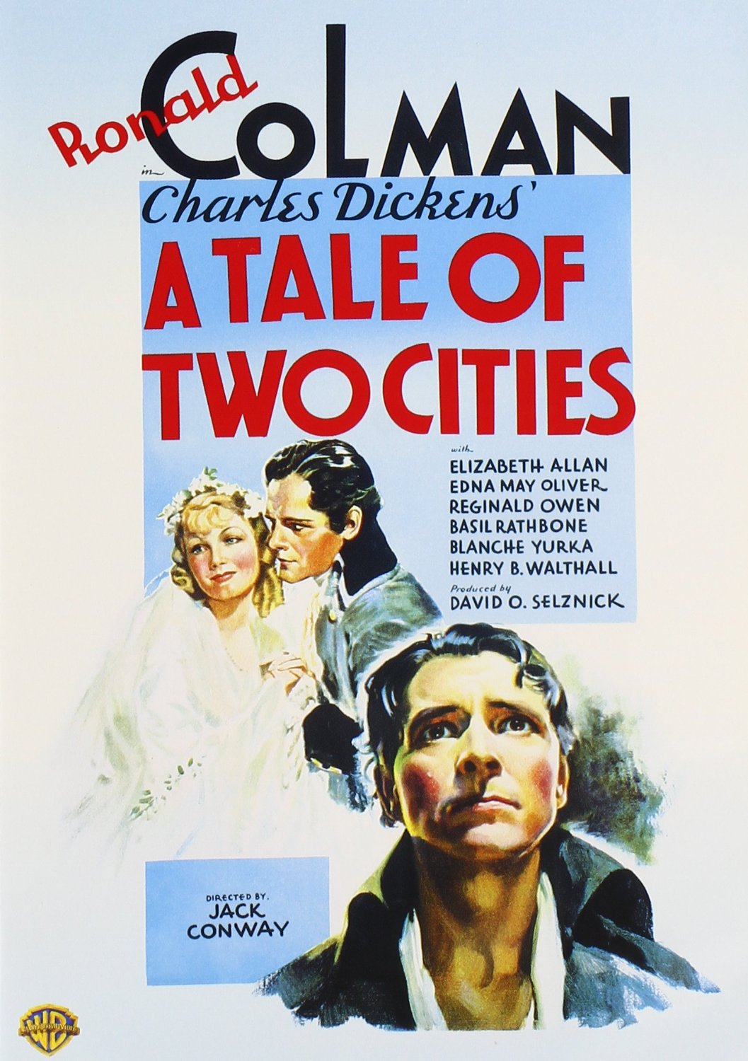 A Tale of Two Cities, starring Ronald Coleman, Elizabeth Allan, Donald Woods, Edna May Oliver, Reginald Owen, Blanche Yurka, Basil Rathbone