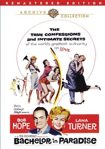 Bachelor in Paradise, starring Bob Hope, Lana Turner