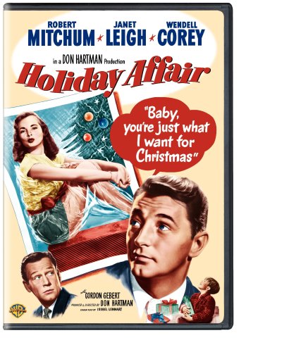 Holiday Affair (1949), starring Robert Mitchum, Janet Leigh, Wendell Corey