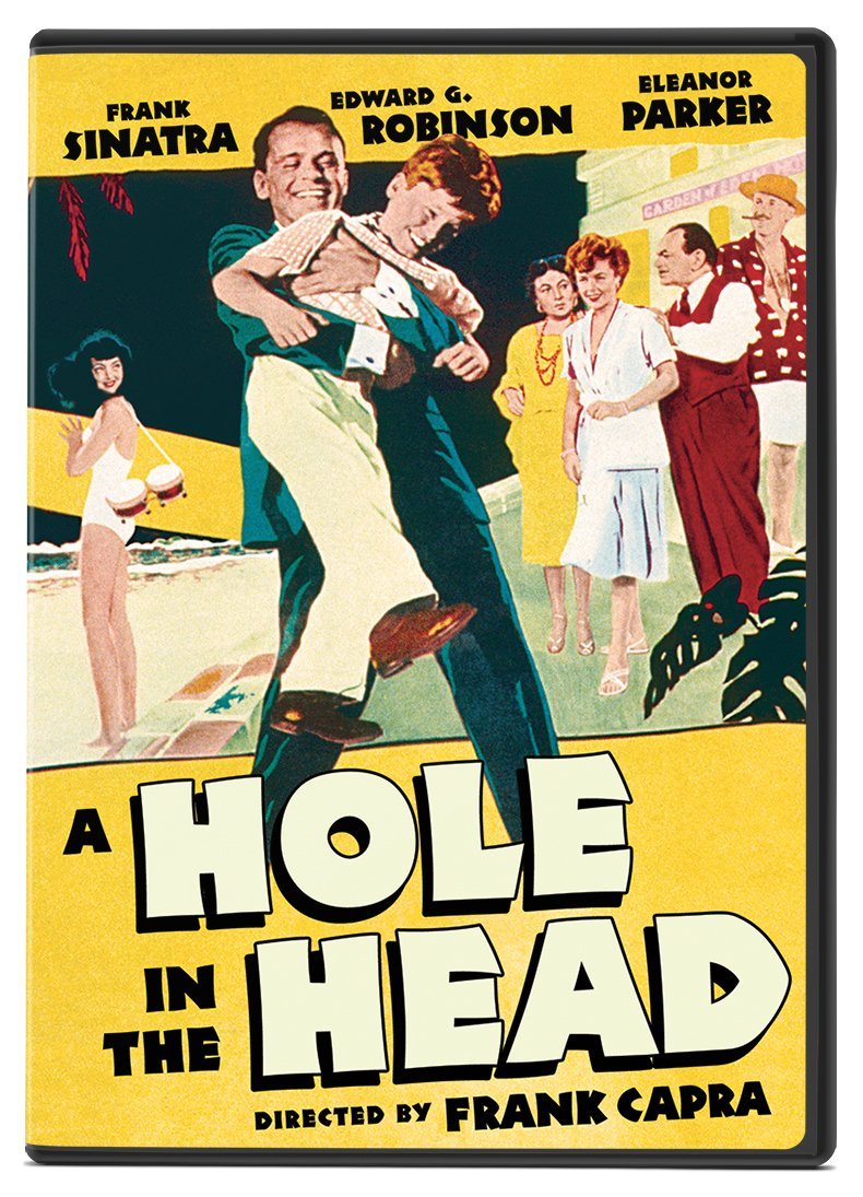A Hole in the Head (1959), starring Frank Sinatra, Edward G. Robinson, Eddie Hodges, Eleanor Parker, Carolyn Jones, Keenan Wynn directed by Frank Capra