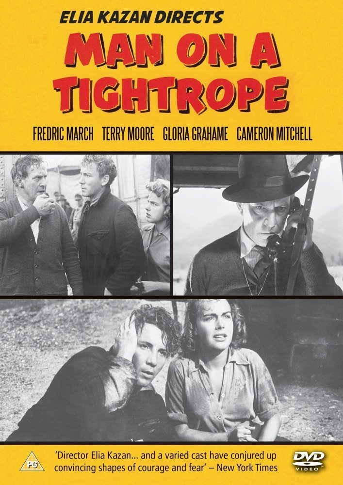 Elia Kazan directs Man on a Tightrope (1952) starring Frederic March, Terry Moore, Gloria Grahame, Adolphe Menjou, Cameron Mitchell - 'Director Elia Kazan ... and a varied cast have conjured up convincing shapes of courage and fear' -- New York Times