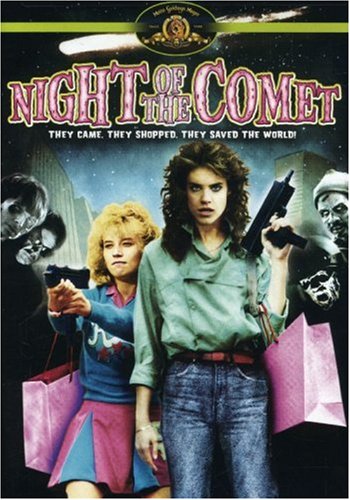 Night of the Comet, starring Catherine Mary Stewart, Kelli Maroney