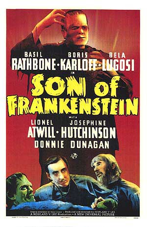 Son of Frankenstein (1939), starring Basil Rathbone, Boris Karloff, Bela Lugosi, Lionel Atwill