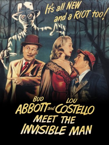 Abbott and Costello Meet the Invisible Man
