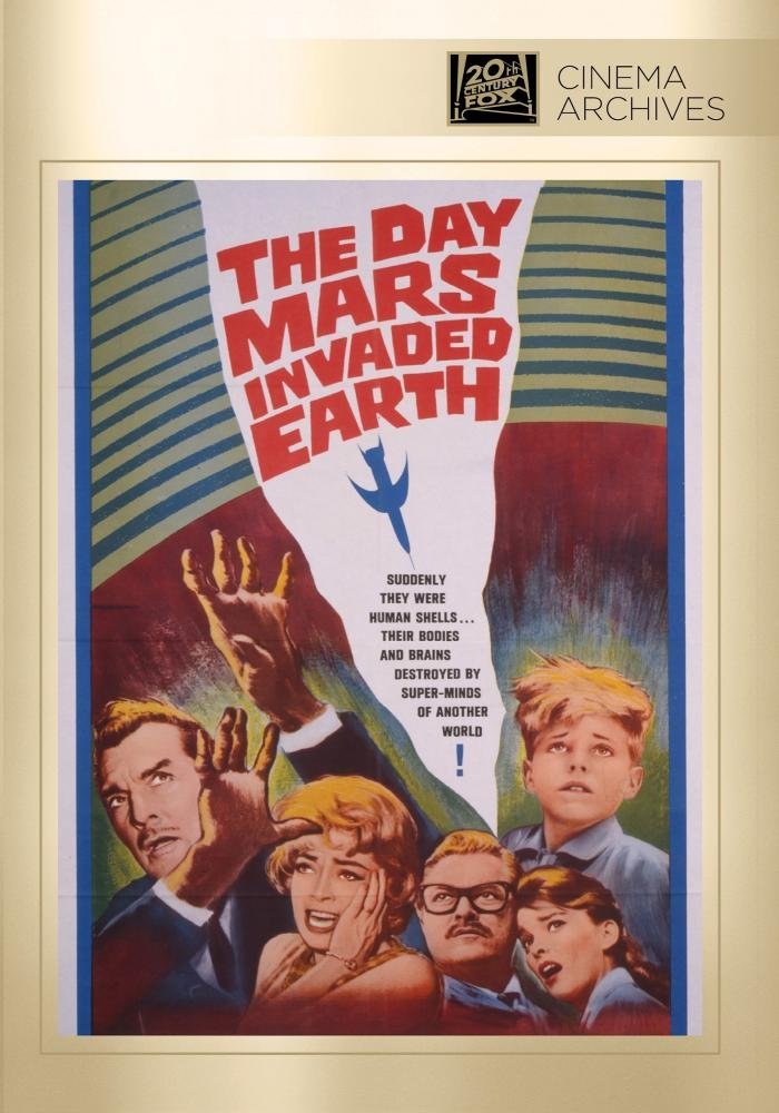 The Day Mars Invaded Earth (1963), starring Kent Taylor, Marie Windsor