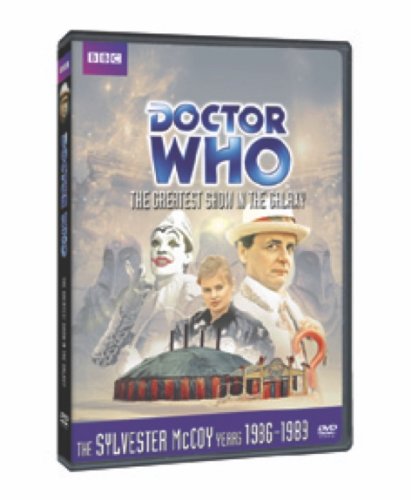 Dr. Who: The Greatest Show in the Galaxy, starring Sylvester McCoy, Sophie Aldred