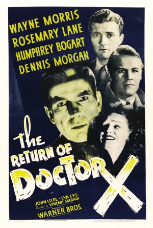 The Return of Dr. X - Humphrey Bogart