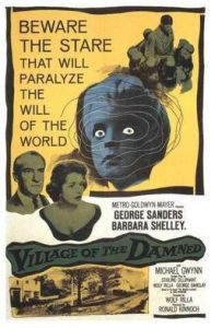 Village of the Damned - 1960 movie poster - George Sanders, Barbara Hershey - beware the stare that will paralyze the will of the world
