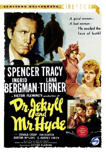Dr Jekyll and Mr. Hyde (1941) starring Spencer Tracy, Ingrid Bergman, Lana Turner