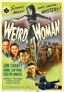 Weird Woman (1944) starring Lon Chaney Jr., Anne Gwynn, Evelyn Ankers