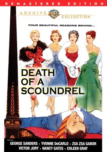 Death of a Scoundrel, starring George Sanders, Tom Conway, Yvonne DeCarlo