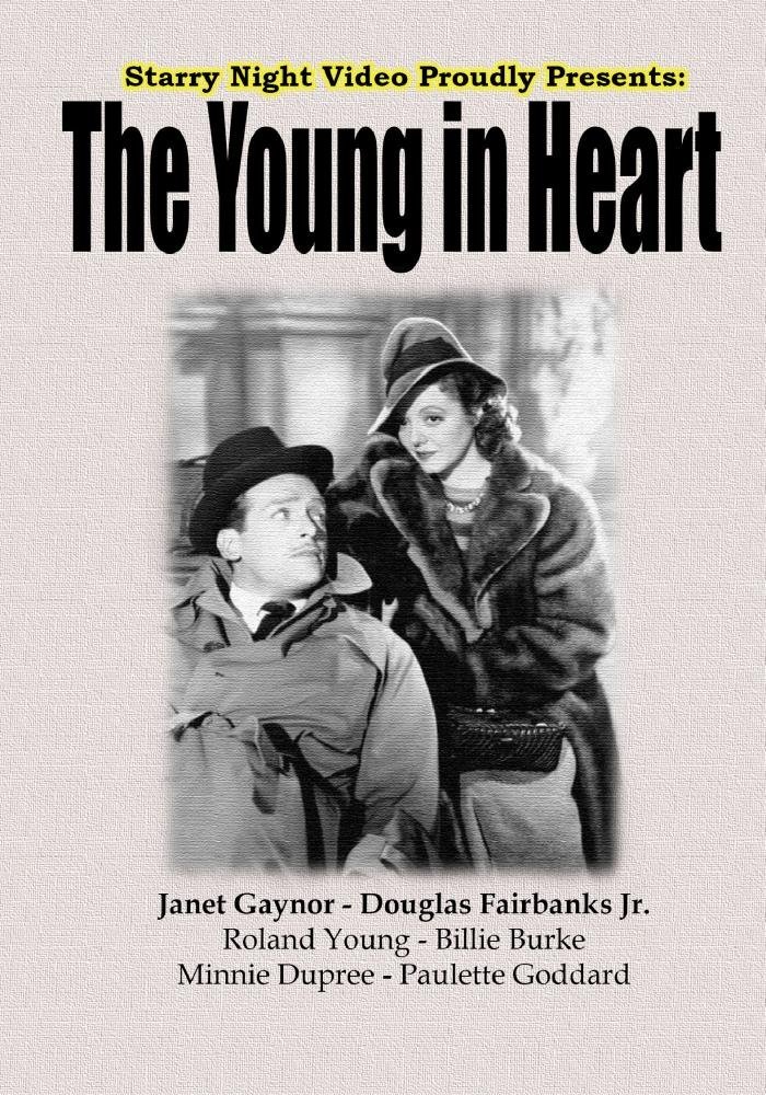 The Young in Heart (1941) starring Janet Gaynor, Douglas Fairbanks Jr., Roland Young, Billie Burke, Paulette Goddard
