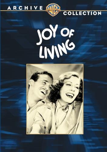Joy of Living (19  ) starring Irene Dunne, Douglas Fairbanks Jr., Alice Brady, Guy Kibbee, Lucille Ball Warren Hymer