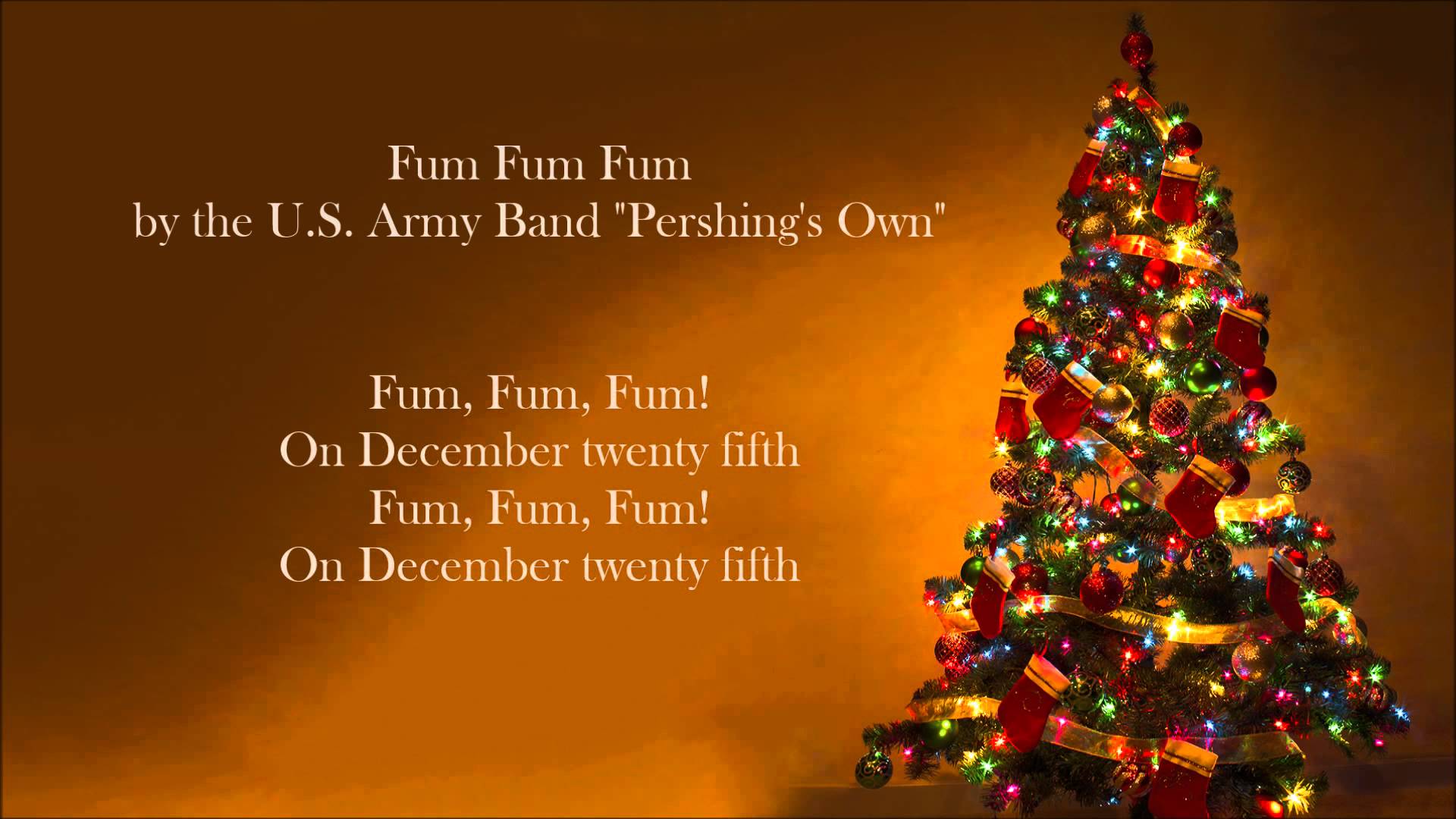 Song lyrics to a Spanish Christmas carol, Fum, Fum, Fum