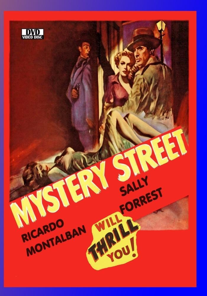 Mystery Street, starring Ricardo Montalban, Bruce Bennett, Sally Forrest, Elsa Lanchester