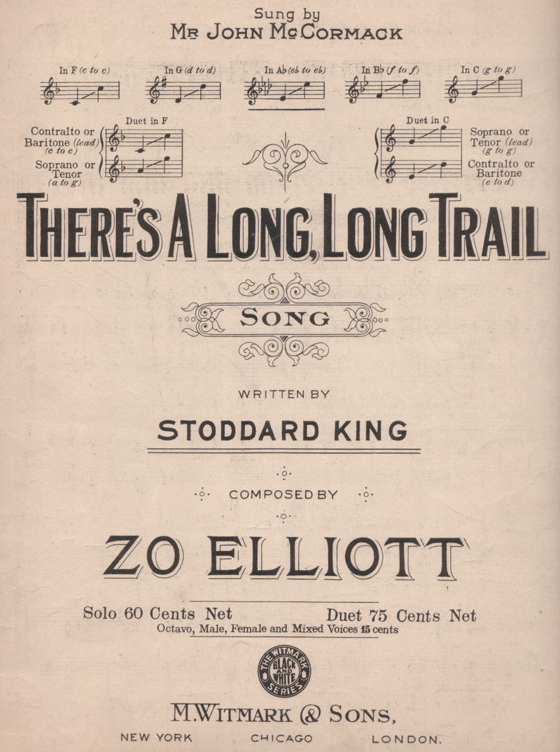 There's a Long, Long Trail lyrics, music by Zo Elliott, lyrics by Stoddard King, sung in For Me and My Gal
