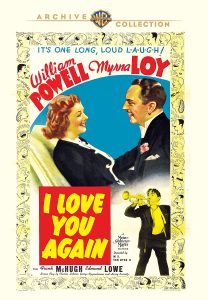 I Love You Again (1940) starring William Powell , Myrna Loy , Frank McHugh