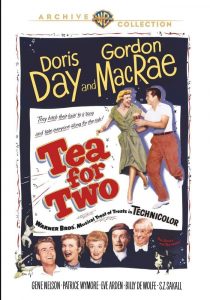 Tea for Two (1950) starring Doris Day, Gordon MacRae, Gene Nelson, Eve Arden, Billy De Wolfe, S.Z “Cuddles” Sakall