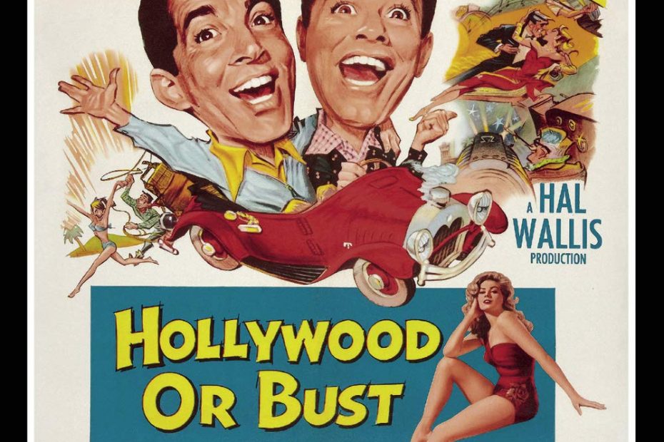 Hollywood or Bust (1956), starring Dean Martin, Jerry Lewis, Pat Crowley, Anita Ekberg