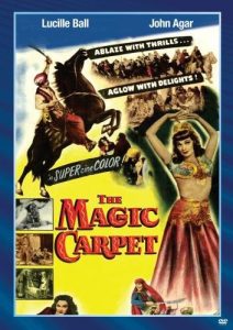 The Magic Carpet, starring Lucille Ball and John Agar