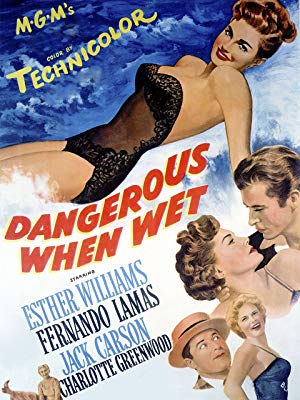 Dangerous When Wet, starring Esther Williams, Jack Carson, Fernando Lamas