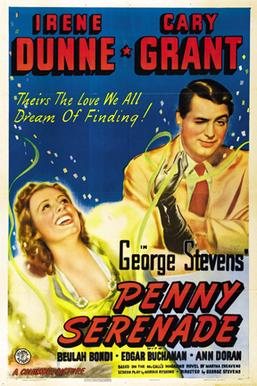 Penny Serenade (1941) starring Cary Grant, Irene Dunne