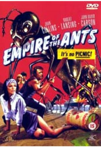 Empire of the Ants, starring Joan Collins, Robert Lansing by Bert I. Gordon
