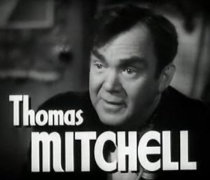 Thomas Mitchell as the uncle in High Barbaree