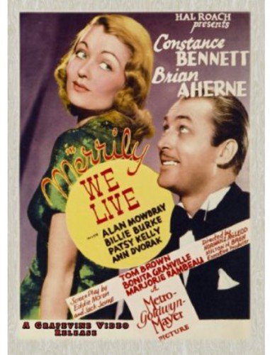 Merrily We Live (1938) starring Constance Bennett, Brian Aherne, Billie Burke, Alan Mowbray
