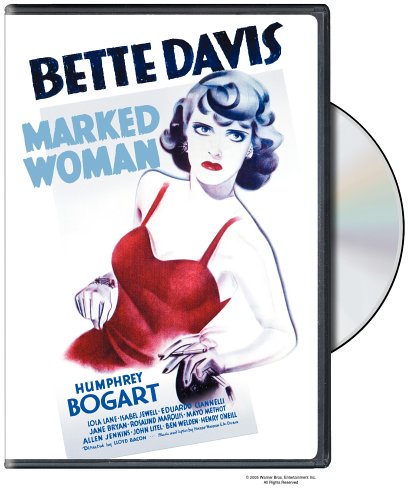 Marked Woman (1937) starring Bette Davis, Humphrey Bogart