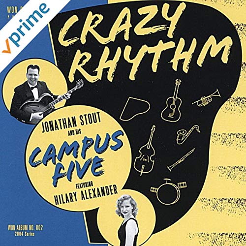 Song lyrics to Crazy Rhythm (1928) Music by Joseph Meyer and Roger Wolfe Kahn, performed in Casablanca