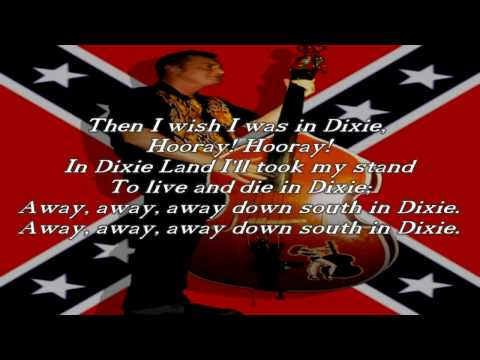 Song lyrics to Dixie, also known as Dixie's Land and I Wish I Was in Dixie