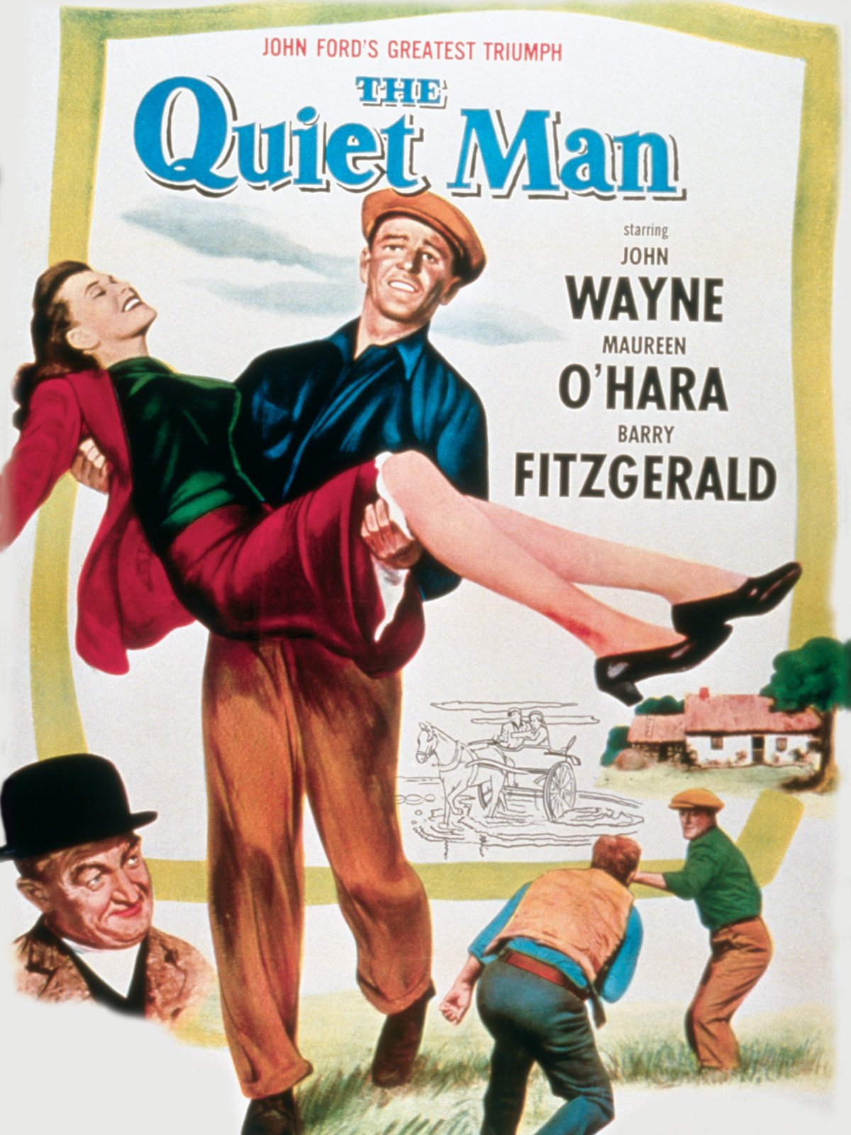 The Quiet Man, starring John Wayne, Maureen O'Hara, Victor McLaglen