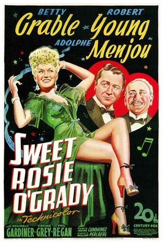 Sweet Rosie O'Grady (1943) starring Betty Grable, Robert Young, Adolphe Menjou, Reginald Gardiner