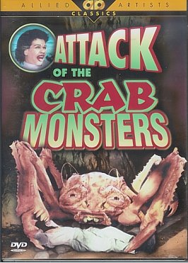 Attack of the Crab Monsters (1956) starring Russell Johnson, Richard Garland, Mel Welles - directed by Roger Corman