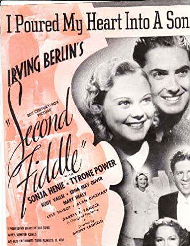 Song lyrics to I Poured My Heart into a Song, written by Irving Berlin, sung by Rudy Vallee in Second Fiddle