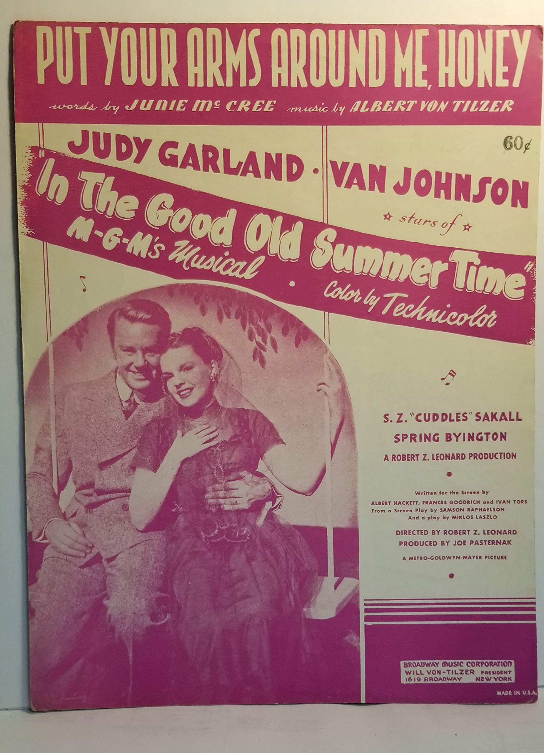Song lyrics to Put Your Arms Around Me, Honey (I Never Knew Any Girl Like You), Music by Albert von Tilzer, Lyrics by Junie McCree, Sung by Judy Garland in In the Good Old Summertime