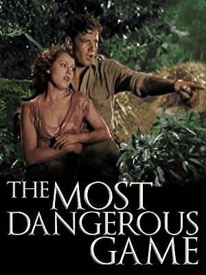 Most Dangerous Game (1932) starring Leslie Banks, Joel McCrea, Fay Wray