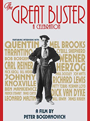The Great Buster: A Celebration (2018) - a documentary by Peter Bogdanovich