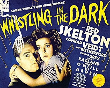 Whistling in the Dark  (1941) starring Red Skelton, Conrad Veidt, Ann Rutherford, Eve Arden, Rags Ragland