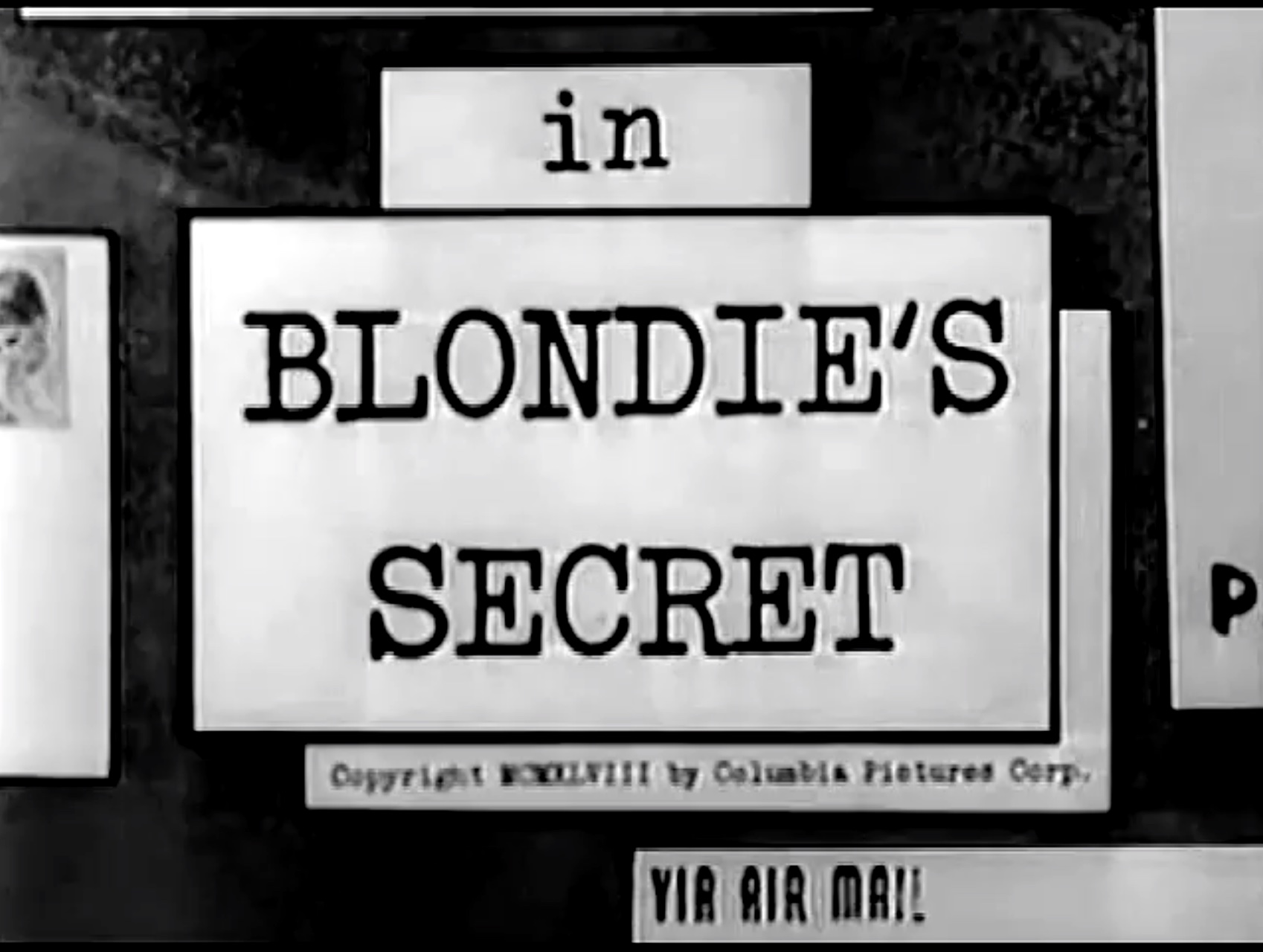 Blondie's Secret (1948) starring Penny Singleton, Arthur Lake
