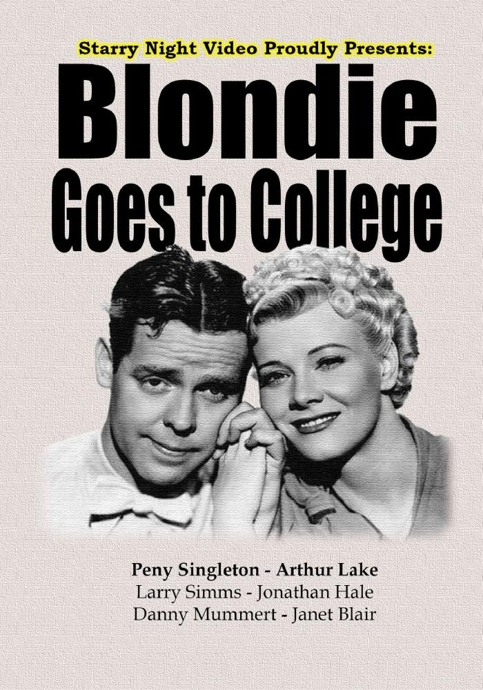 Blondie Goes to College (1942) starring Penny Singleton, Arthur Lake, Janet Blair, Larry Parks
