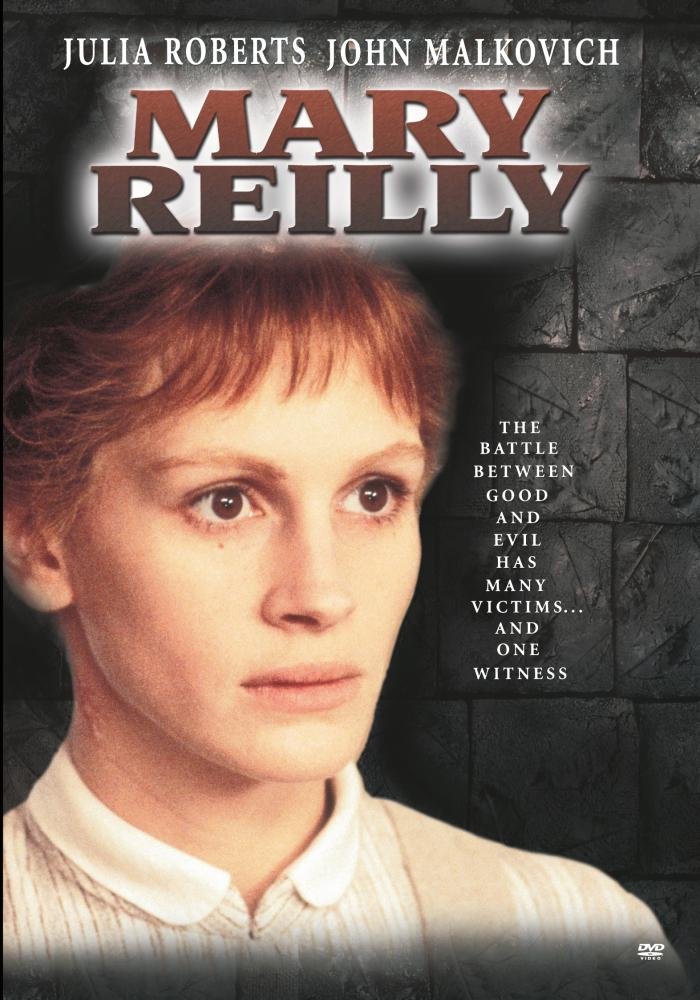 Mary Reilly (1996) starring Julia Roberts, John Malkovich