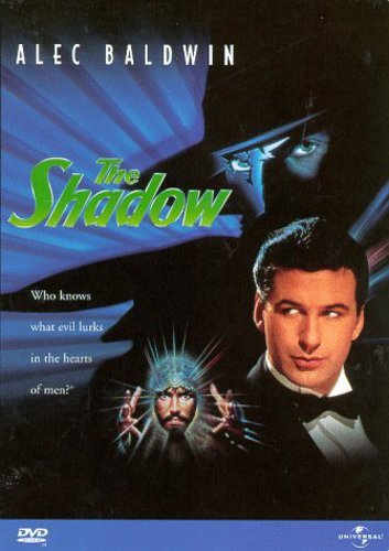 The Shadow (1994), starring Alec Baldwin, Penelope Ann Miller, John Lone, Tim Curry, Ian McKellen, Penelope Ann Miller